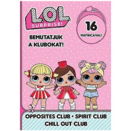 L.O.L. Surprise! - Wir stellen die Clubs vor! - Gegensatz, Entspannung!, Stimmungsaufkleber-Beschäftigungsheft