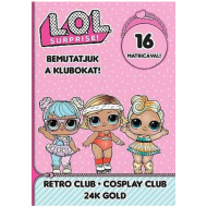 L.O.L. Surprise! - Wir stellen die Clubs vor! - Retro, Kostüm, 24 Karat Gold Sticker Beschäftigungsheft