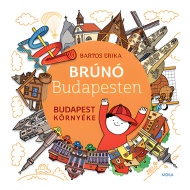 Móra: Bartos Erika - Brúnó in Budapest 6. - Umgebung von Budapest