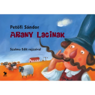 Móra: Petőfi Sándor - Arany Lacinak Reimbuch