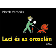 Móra: Veronika Marék - Laci und der Löwe Märchenbuch