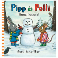 Pipp und Polli 3. - Hurra, es schneit! Bilderbuch